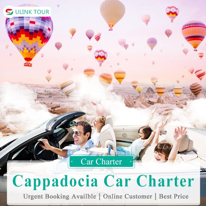 Turkey Cappadocia Daily Car Rental with Driver -Hot Air Balloon Sightseeing Tour (Not Included Riding) -Car Hire With Driver In Cappadocia