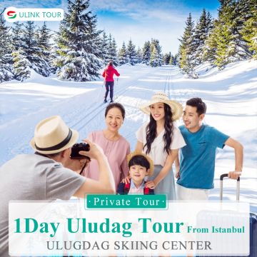Turkey Bursa One Day Private Tour Departure from Istanbul-Uludag Ski Tour